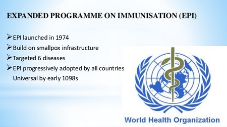 Expanded program on immunization (EPI)